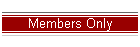Members Only